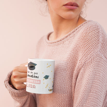 Tazza laurea personalizzata con nome Chiamatemi Dottore  / Dottoressa