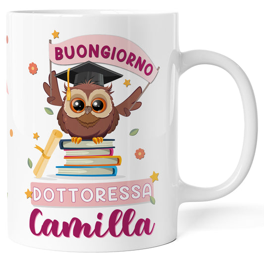 Tazza Laurea Buongiorno Dottoressa Personalizzata con Nome