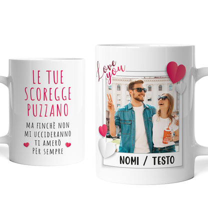 Tazza Personalizzata Le Tue Scoregge Puzzano